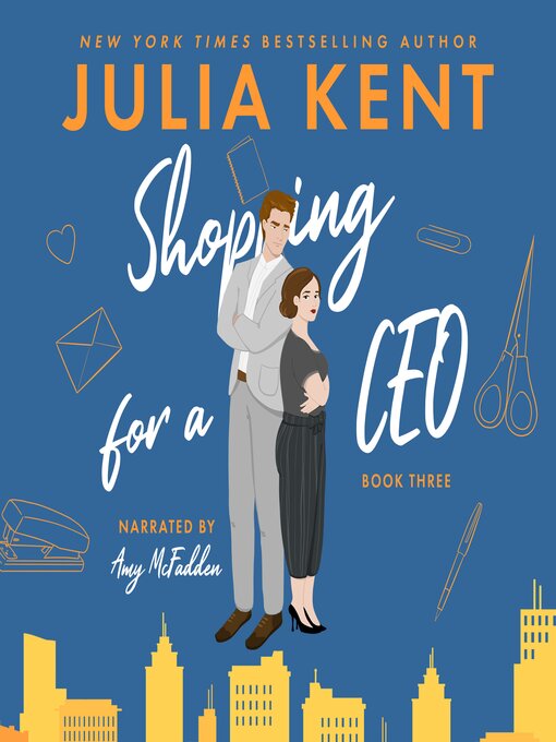 Title details for Shopping for a CEO by Julia Kent - Wait list